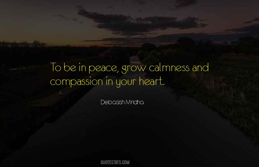 Quotes About Calmness And Peace #344786