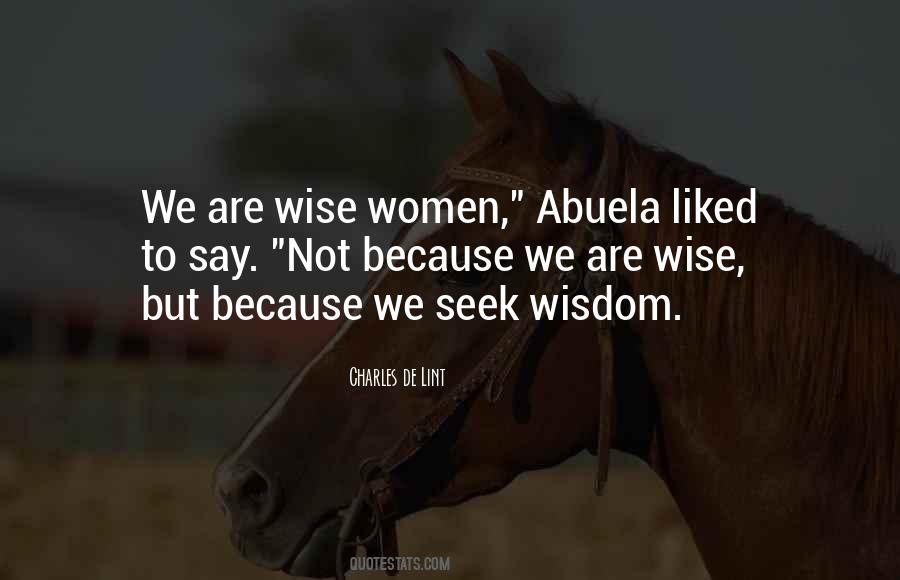 Wisdom Wise Quotes #44329