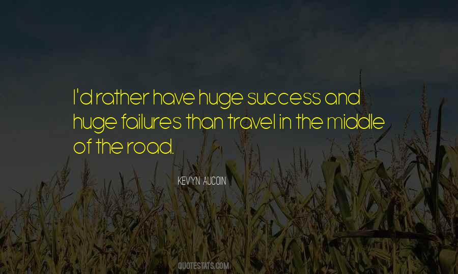 Road Travel Quotes #405890