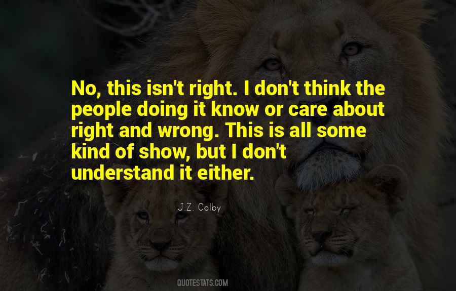 Care Ethics Quotes #583877
