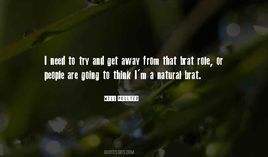 Quotes About I Need To Get Away #1777821