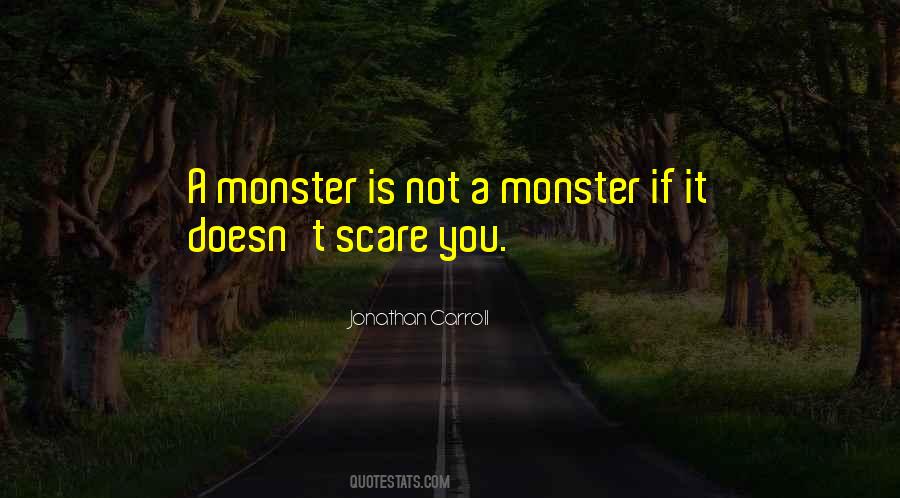 Monster If Quotes #1779430