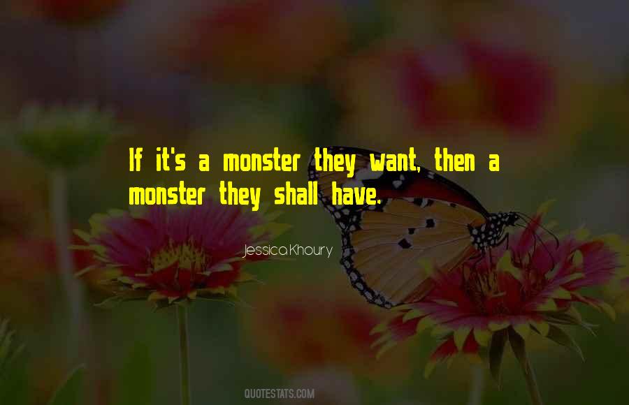 Monster If Quotes #525168