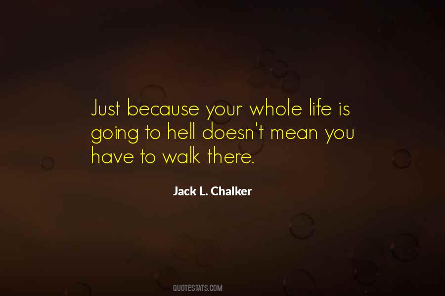 Chalker Quotes #942250