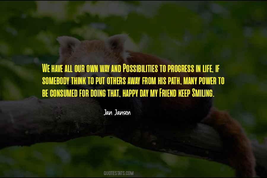 Quotes About Possibilities In Life #36338