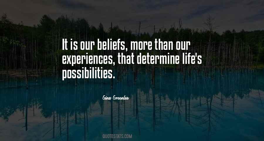 Quotes About Possibilities In Life #435757