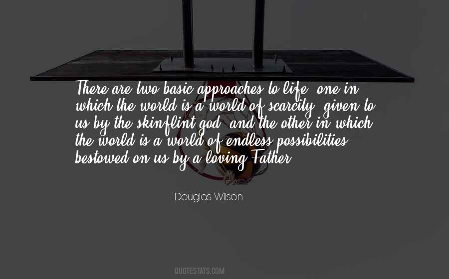 Quotes About Possibilities In Life #492673