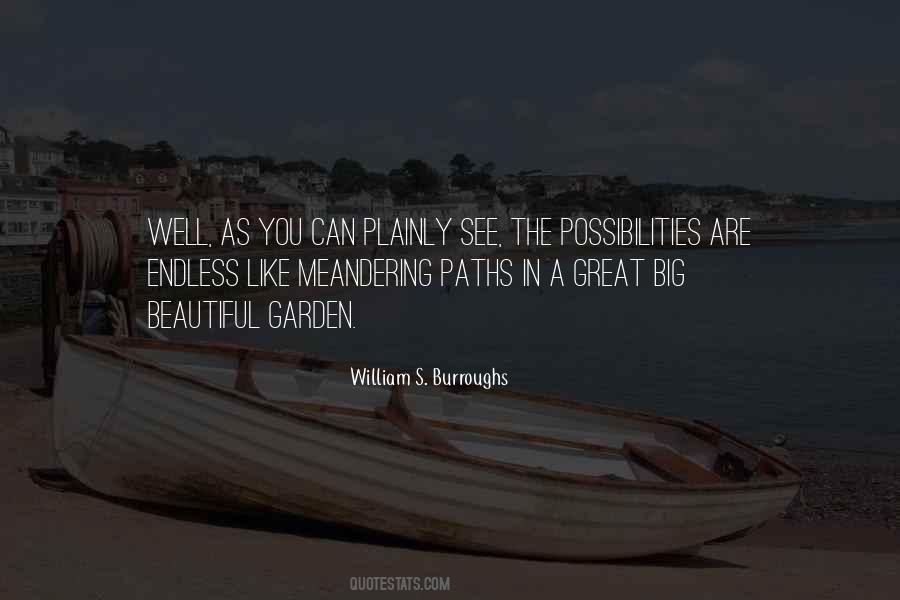 Quotes About Possibilities In Life #607699