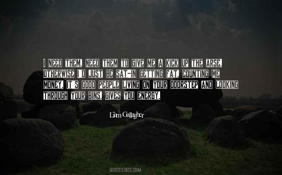 People Looking Up To You Quotes #1670764