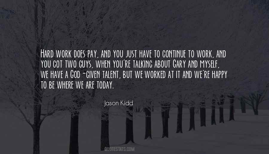 Quotes About Talent And Hard Work #1332287