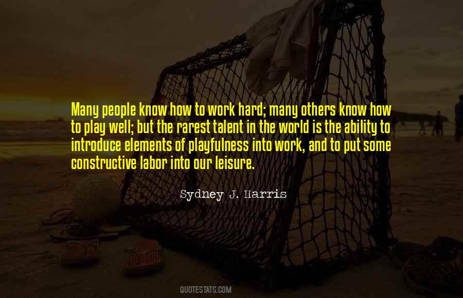 Quotes About Talent And Hard Work #978060