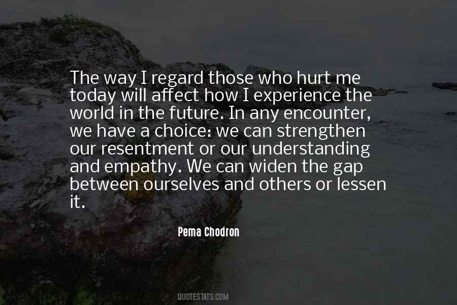Quotes About Understanding And Empathy #1796602