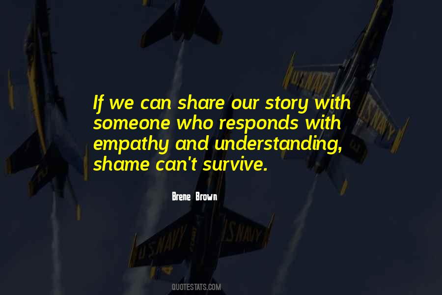 Quotes About Understanding And Empathy #1858639