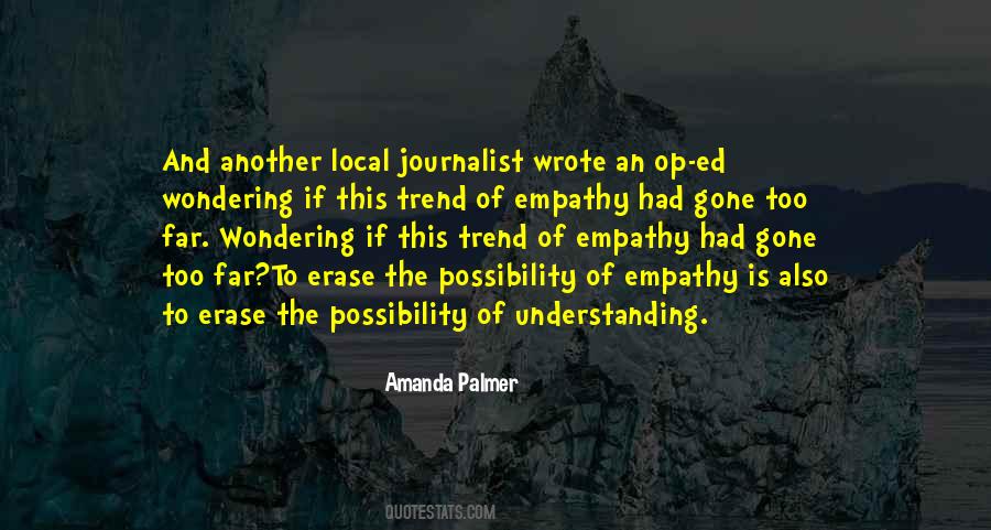 Quotes About Understanding And Empathy #792603