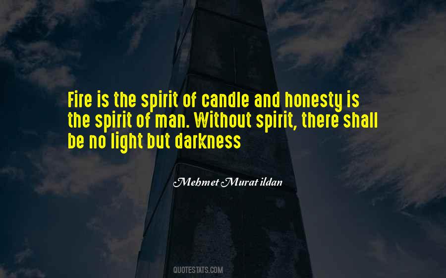 No Darkness Quotes #146483