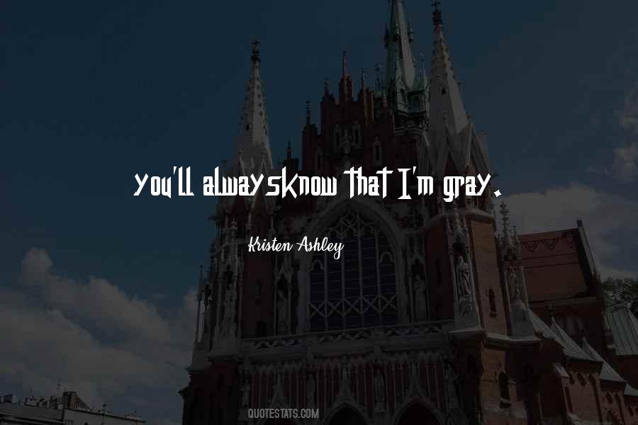 You Always Know Quotes #21234