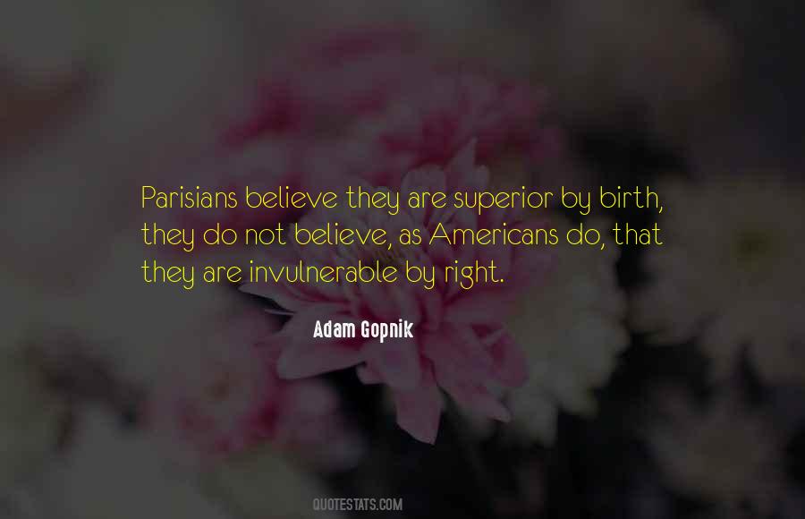 Parisians Americans Quotes #1462796