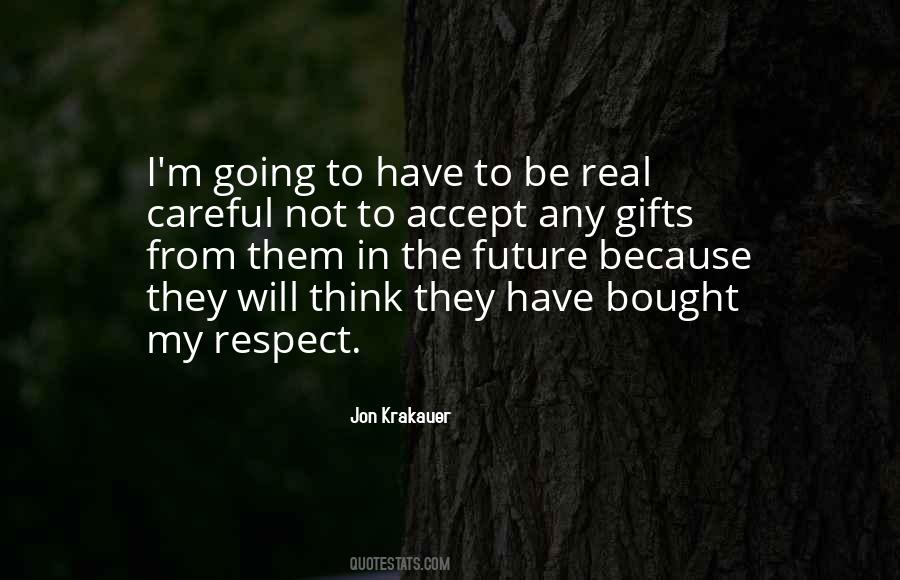Real Respect Quotes #471471