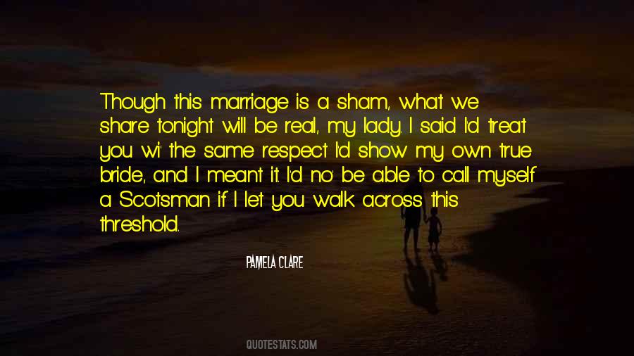 Real Respect Quotes #831680