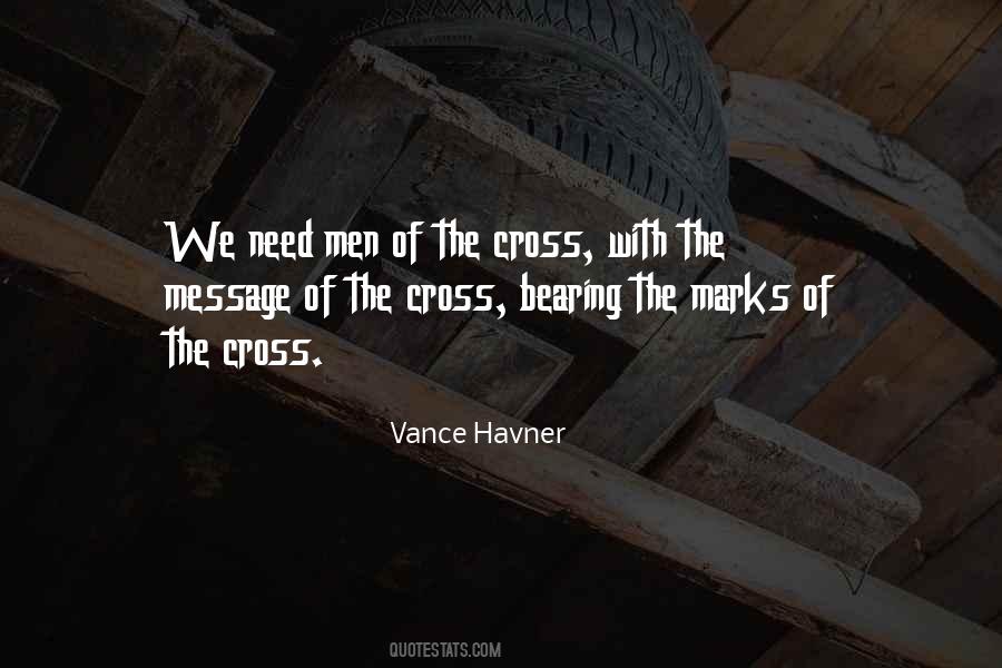 Quotes About Bearing A Cross #1379244