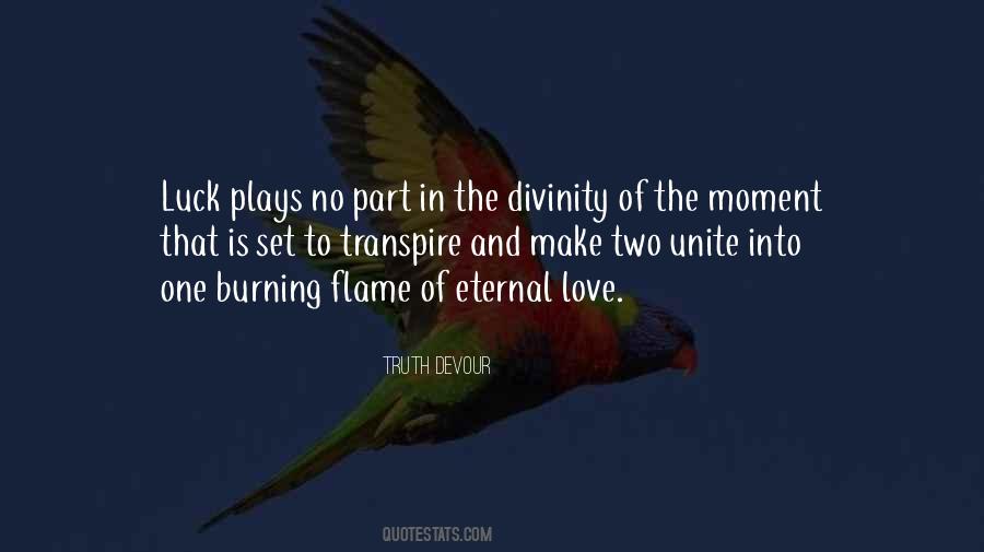 Quotes About Eternal Flame #1581262