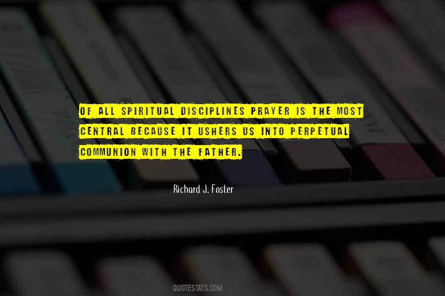 Quotes About Spiritual Disciplines #323175