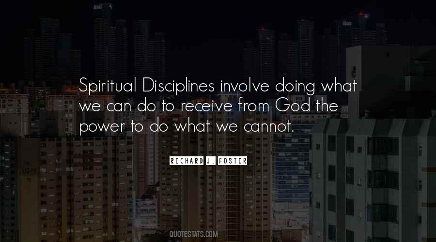 Quotes About Spiritual Disciplines #648156