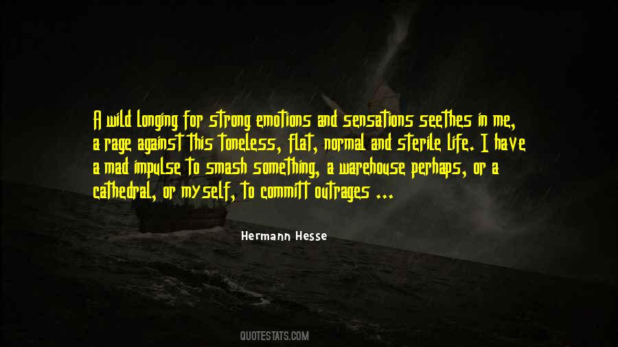 Longing For Life Quotes #231859