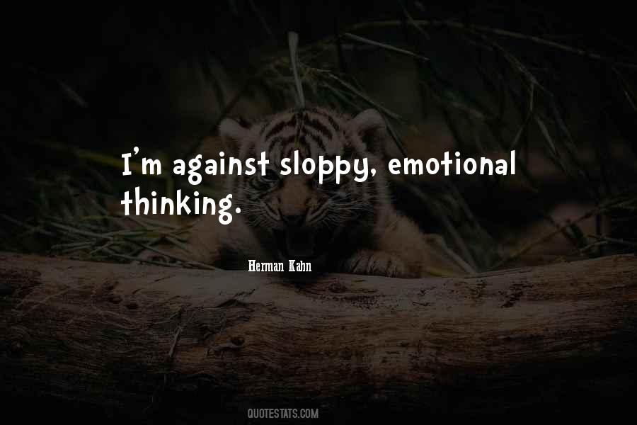 Quotes About Sloppy #284179