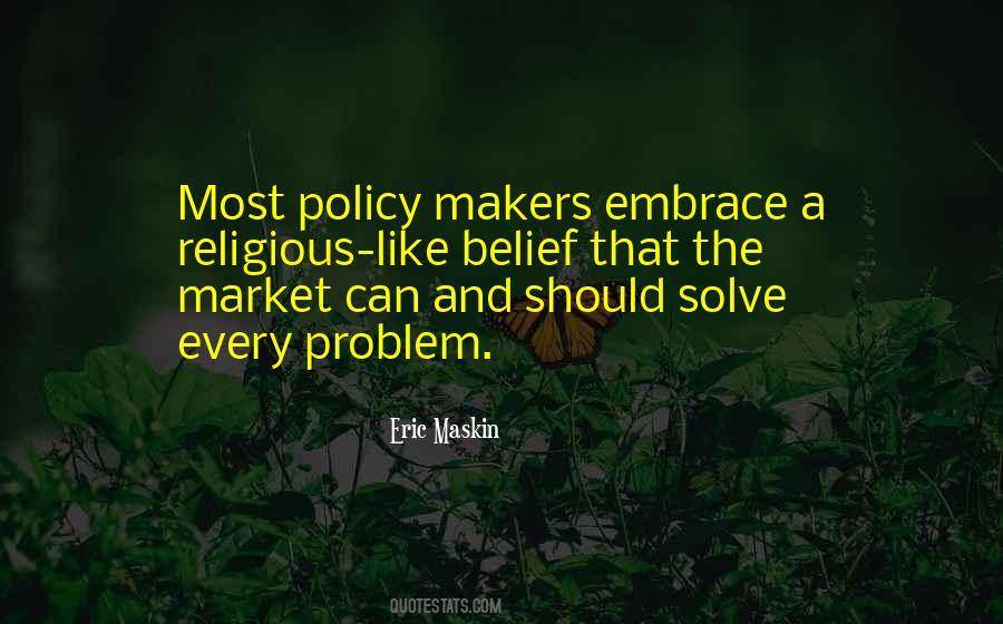 Quotes About Policy Makers #1461845