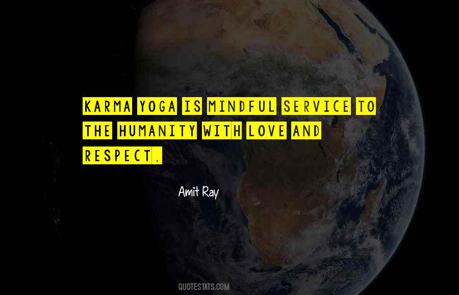 Amit Ray Yoga Quotes #1104869