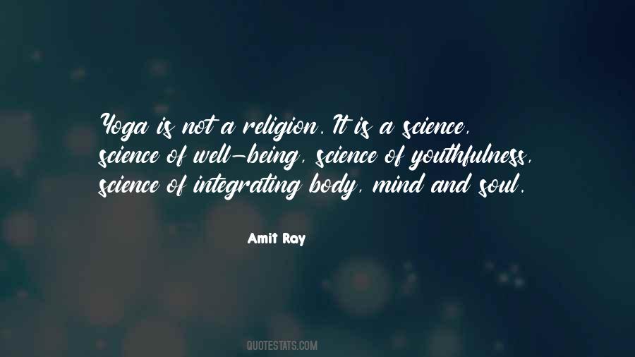 Amit Ray Yoga Quotes #1313536