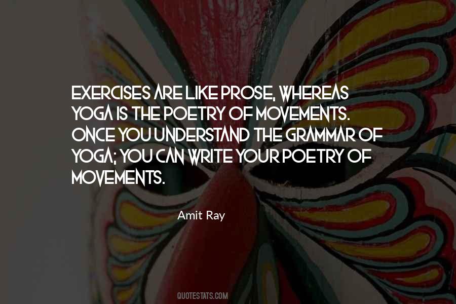 Amit Ray Yoga Quotes #1699090