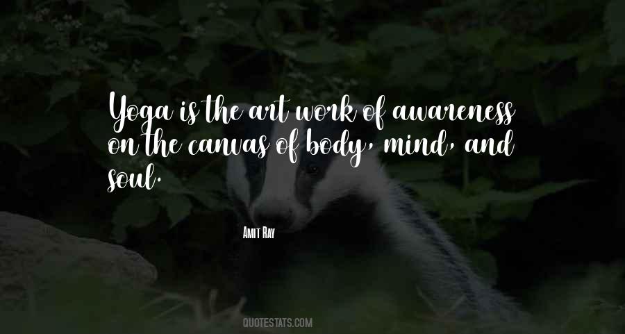 Amit Ray Yoga Quotes #1758196