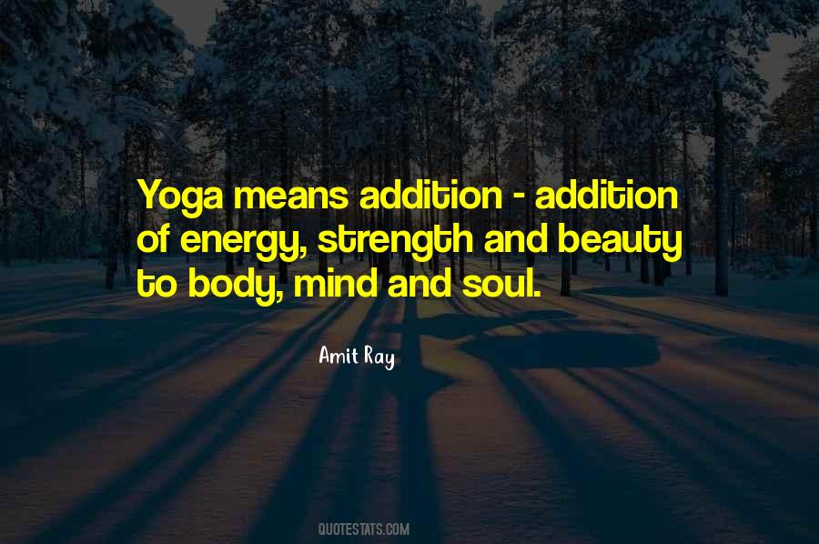 Amit Ray Yoga Quotes #831093