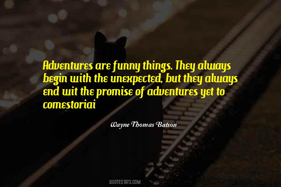 Quotes About Adventures #1268143