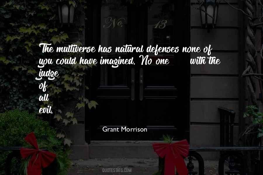 Natural Defenses Quotes #1434902