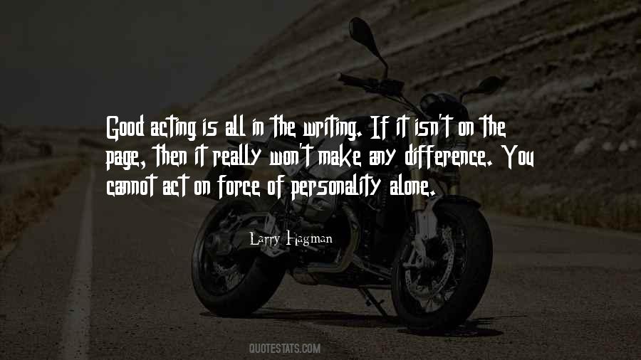 Good Acting Quotes #1552893