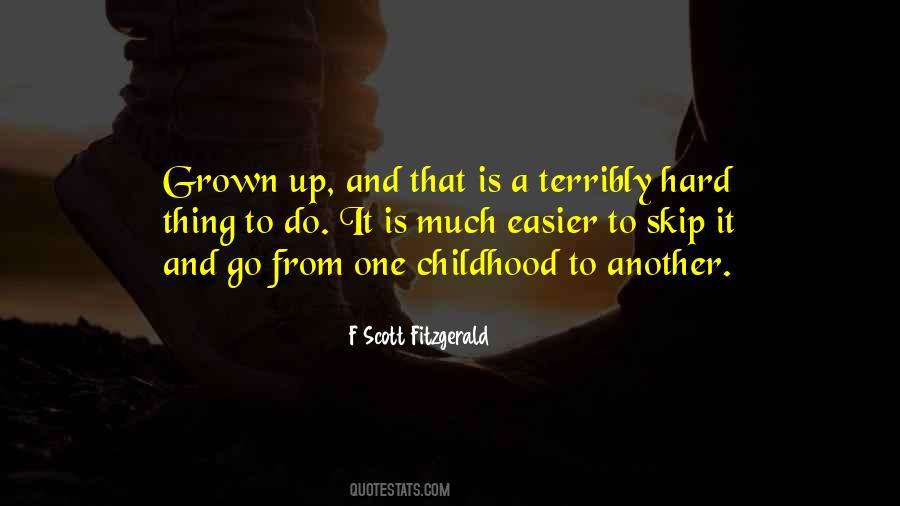 Quotes About Grown #14554