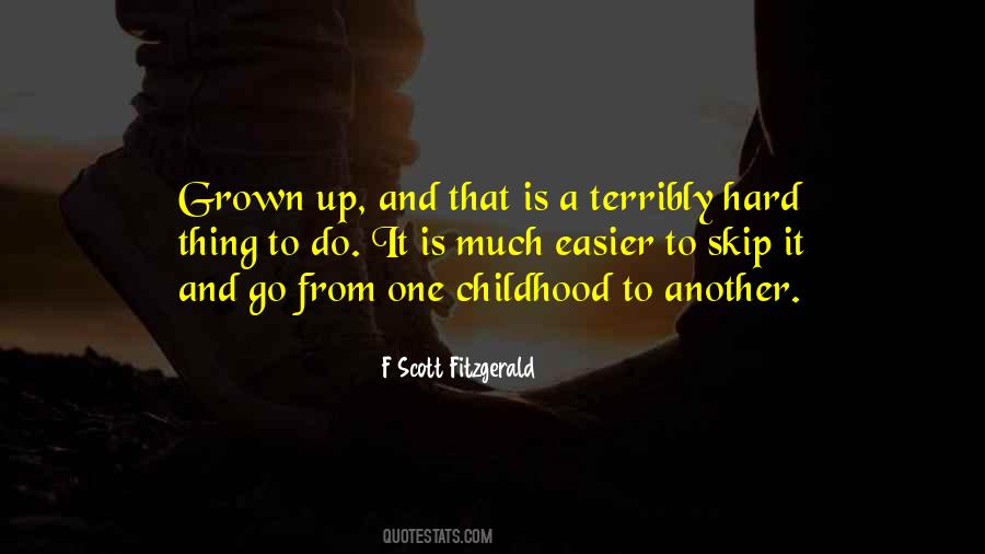 Quotes About Grown #14554 Quotes About Grown #14554