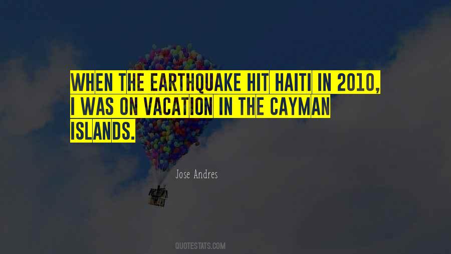Quotes About The Earthquake In Haiti #1016238