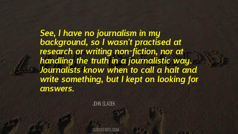 Quotes About Journalism Writing #1266132