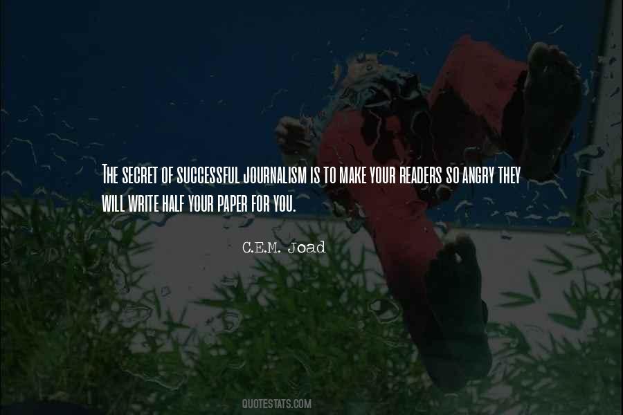 Quotes About Journalism Writing #1336213