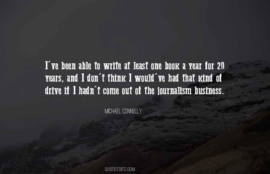 Quotes About Journalism Writing #1764713