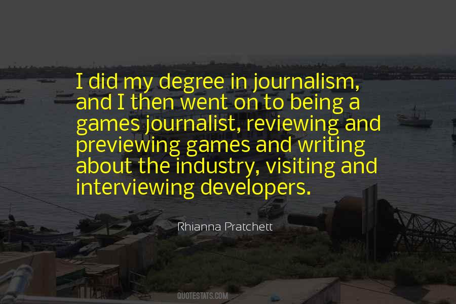 Quotes About Journalism Writing #244094