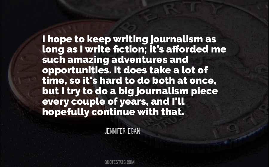 Quotes About Journalism Writing #703413
