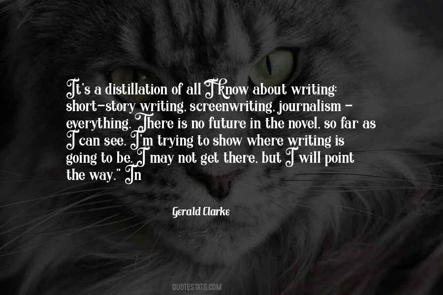Quotes About Journalism Writing #833675