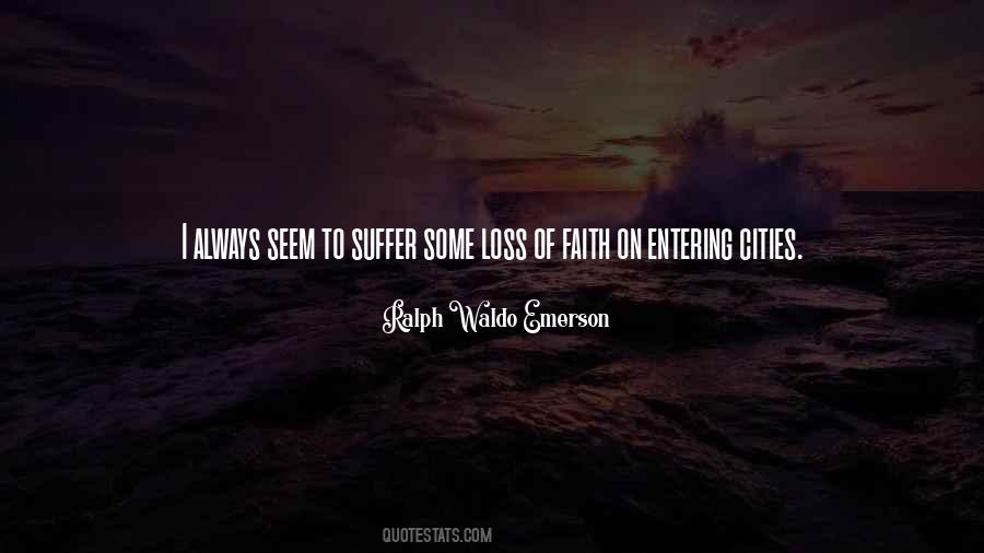 Quotes About Loss Of Faith #512941