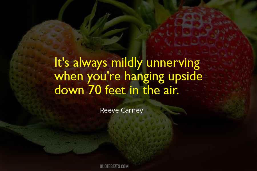 Quotes About Hanging Upside Down #340569