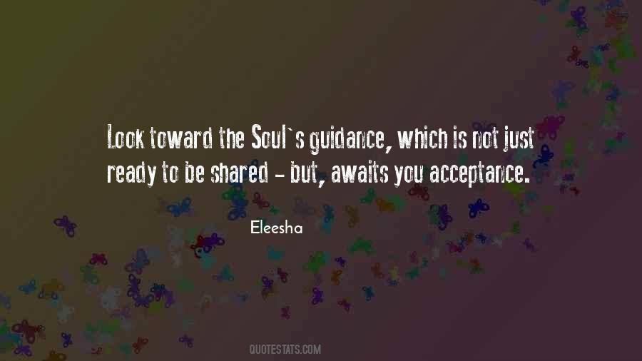 Soul Guidance Quotes #1745488